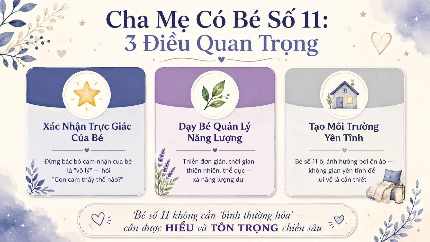 3 lời khuyên nuôi dạy bé số 11 xác nhận trực giác quản lý năng lượng yên tĩnh