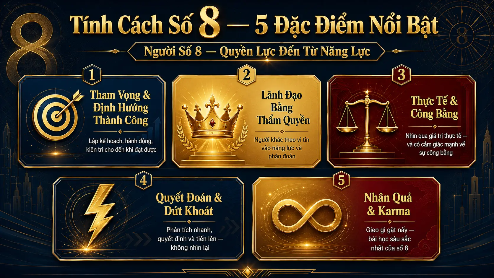 5 đặc điểm tính cách số 8 tham vọng lãnh đạo thực tế quyết đoán nhân quả