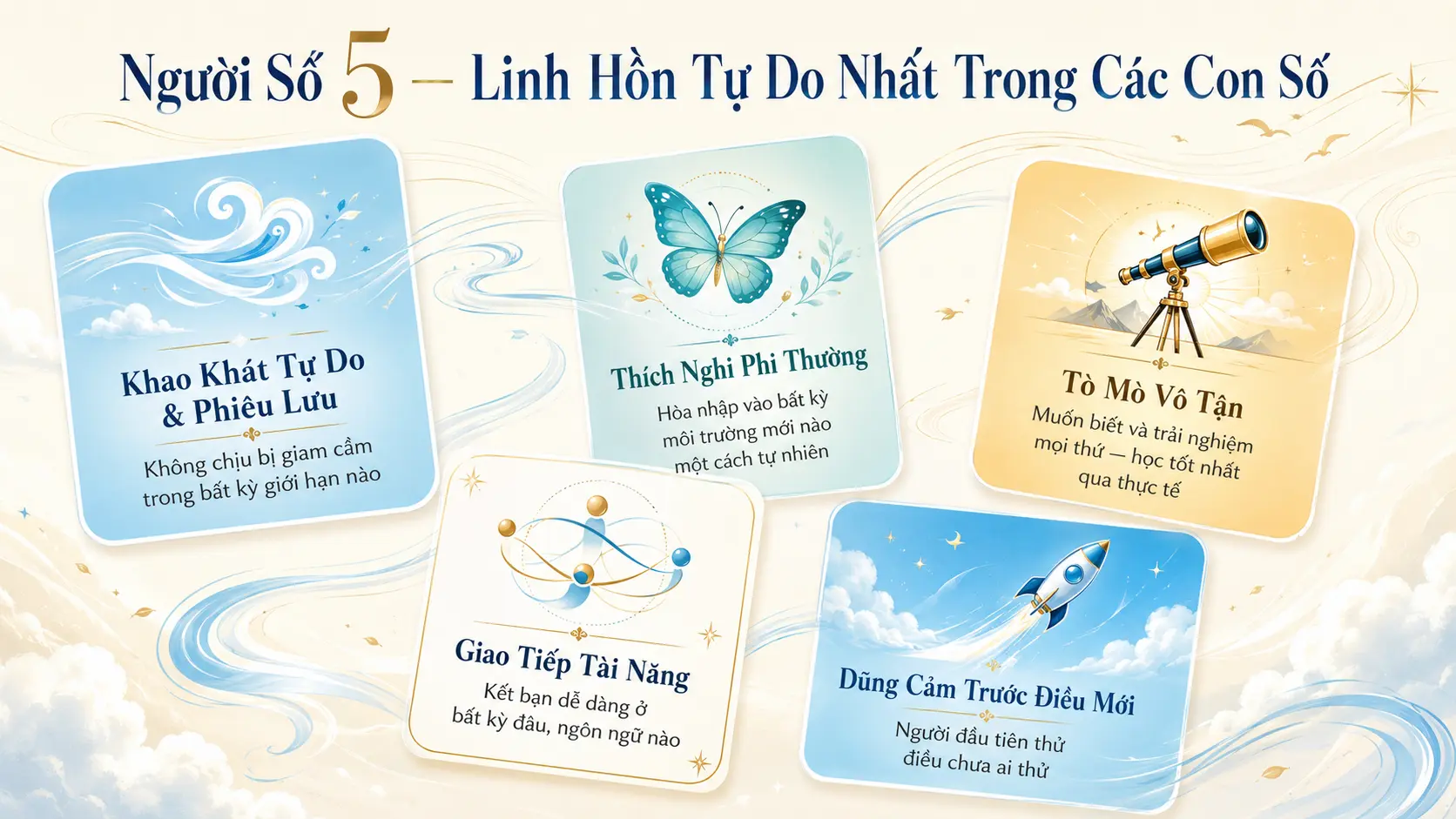 5 tính chất số 5 đường đời tự do phiêu lưu thích nghi tò mò dũng cảm