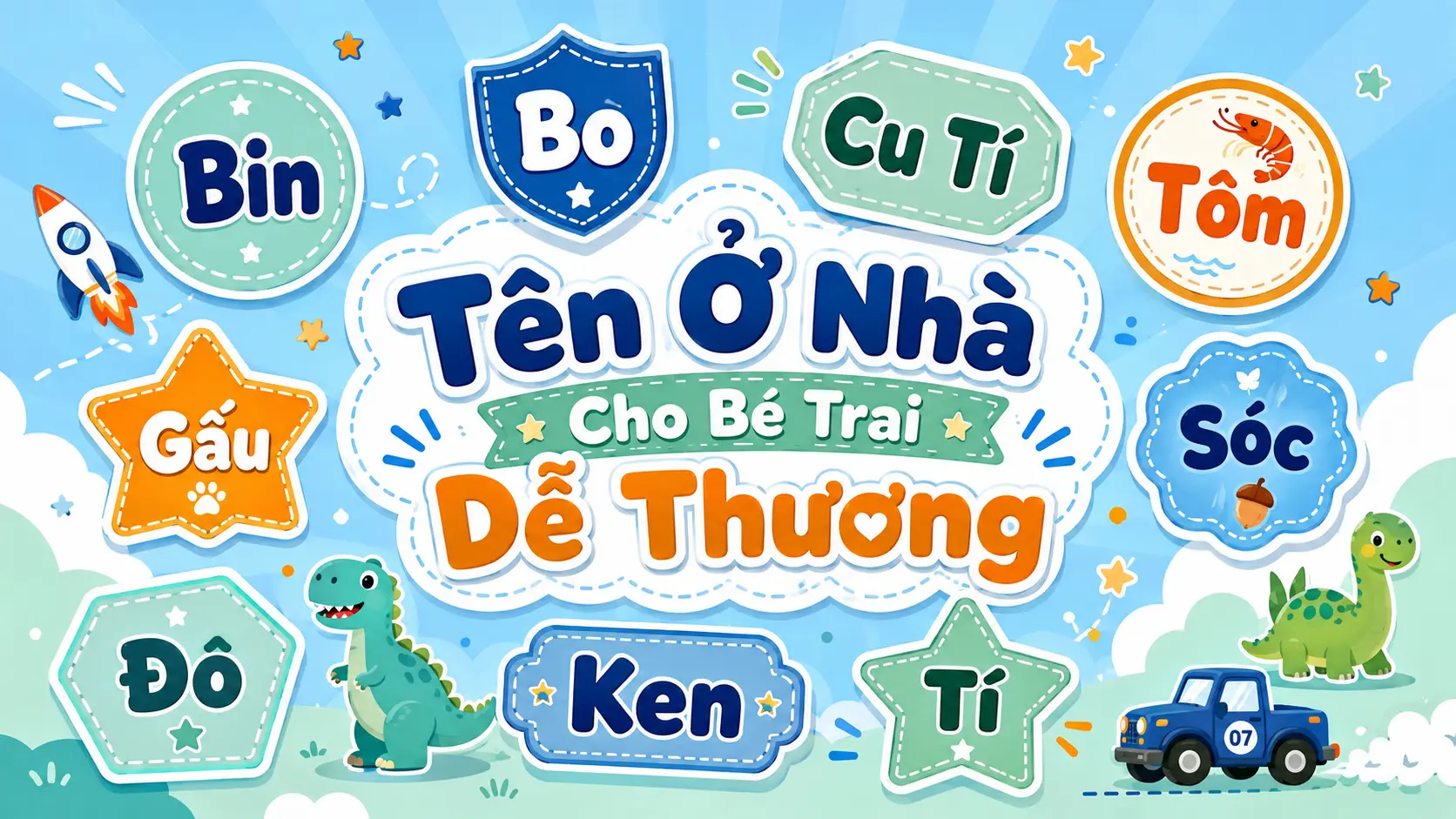 Tên ở nhà cho bé trai dễ thương